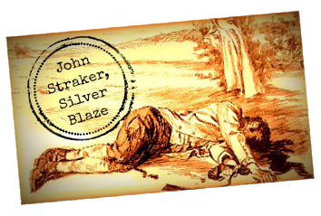 silver-blaze-john-straker-body